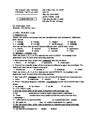 Đề kiểm tra 45 phút môn Tiếng Anh Lớp 10 - Năm học 2019-2020 - Trường THPT An Lão